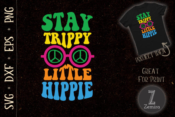 Stay Trippy Little Hippie Hippies Retro Review